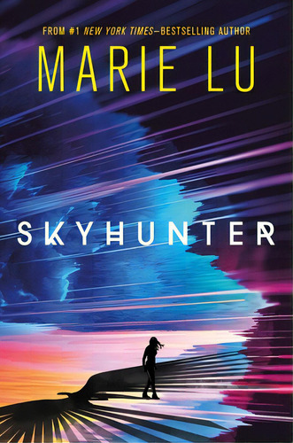 Skyhunter, De Lu, Marie. Editorial Roaring Brook Pr, Tapa Dura En Inglés