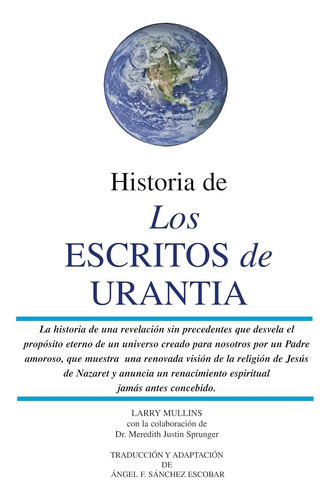 Historia De Los Escritos De Urantia (Usado)