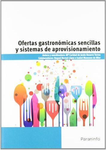 Ofertas Gastronomicas Sencillas Y Sistemas De Aprovisionami
