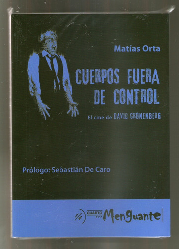 Cuerpos Fuera De Control - Matias Orta