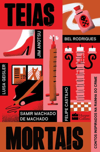 Teias Mortais, De Castilho, Felipe / Rodrigues, Bel / Machado De Macha. Editora Harpercollins, Capa Mole Em Português