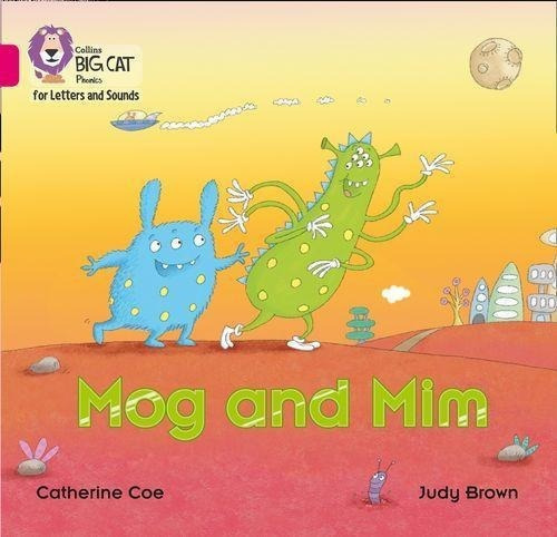 Mog And Mim - Big Cat Phonics For Letters And Sounds, De Coe,catherine And Others. Editorial Harper Collins Publishers Uk En Inglés