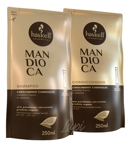 Refil Haskell Mandioca Shampoo Condicionador 250ml Kit