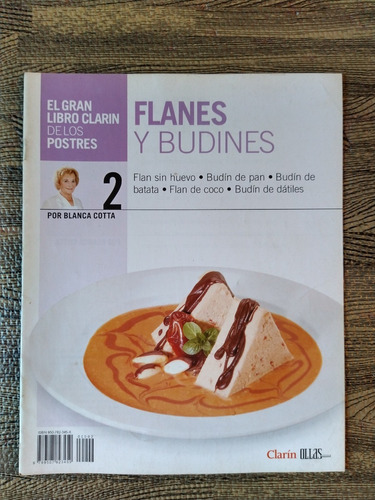 Gran Libro De Los Postres Blanca Cotta N°2 Flanes Y Budines