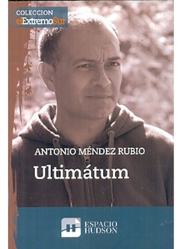 Ultimátum - Rubio, Antonio Méndez