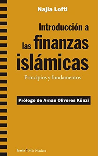 Introducción A Las Finanzas Islámicas: Principios Y Fundamen