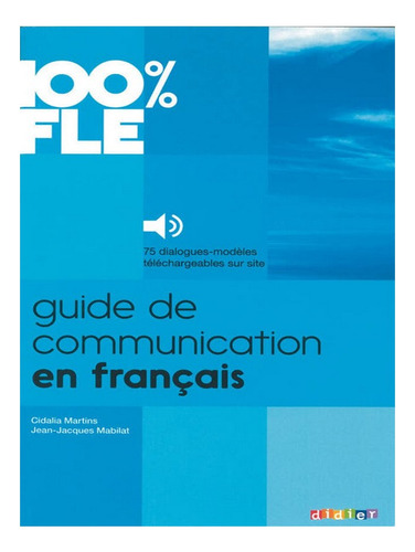 Guide De Communication En Francais - Livre + Mp3 - Jea. Eb08