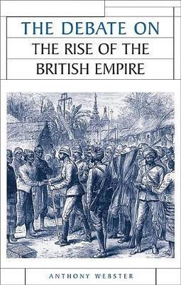 Libro The Debate On The Rise Of The British Empire - Anth...