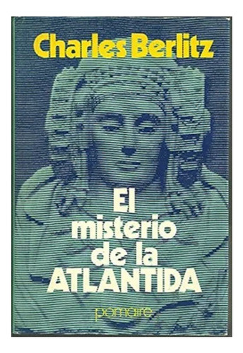 El Misterio De La Atlántida - Charles Berlitz - W02