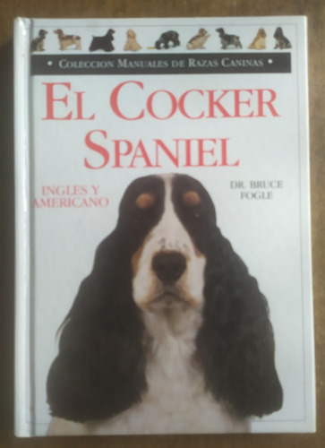 El Cocker Spaniel, Dr. Bruce Fogle 