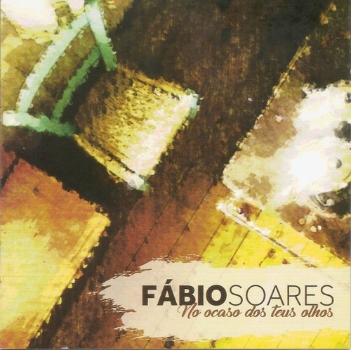 Cd - Fabio Soares - No Acaso Dos Teus Olhos