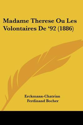 Libro Madame Therese Ou Les Volontaires De '92 (1886) - E...