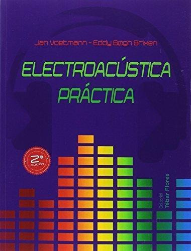 Electroacustica Practica 2 Ed