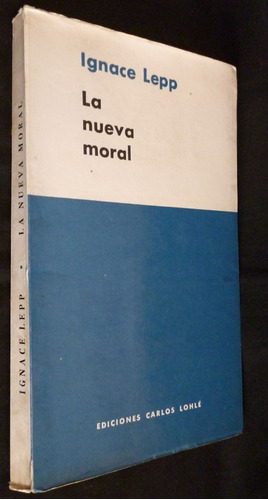 La Nueva Moral- Ignace Lepp-