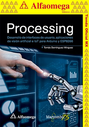 Processing - Desarrollo De Interfaces De Usuario