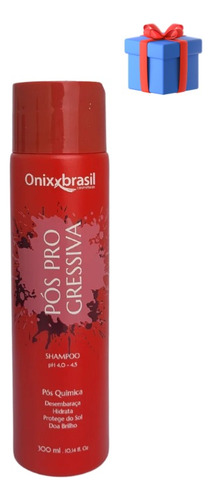 hampoo Pós Progressiva 300ml - Onixx Brasil