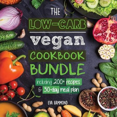 Libro The Low Carb Vegan Cookbook Bundle : Including 30-d...