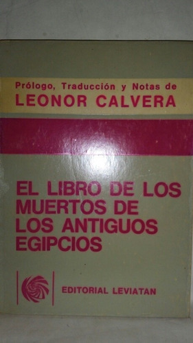 El Libro De Los Muertos De Los Antiguos Egipcios