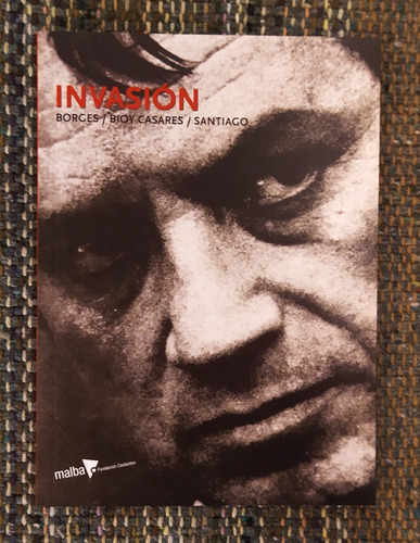 Jorge Luis Borges Adolfo Bioy Casares Invasion Libro+2 Dvd
