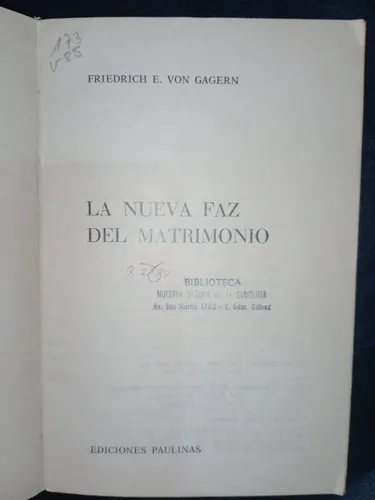 Libro La Nueva Faz Del Matrimonio Friedrich Von Gagern