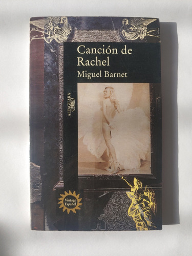 Libro Canción De Rachel De Miguel Barnet