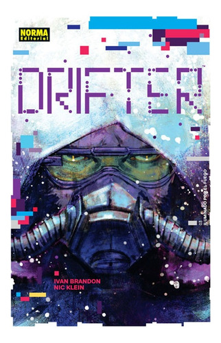 Drifter # 03: Iluminado Por El Fuego - Nic Klein