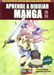 Libro Aprende A Dibujar Manga # 03 Fantasia - Varios