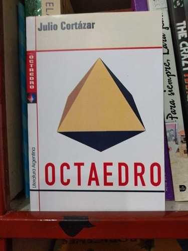 Octaedro Julio Cortázar Octaedro Nuevo *