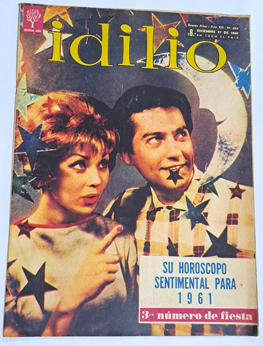 Idilio / N° 624 / Año 1960/ Alfredo Alcon Y Elcira Garces