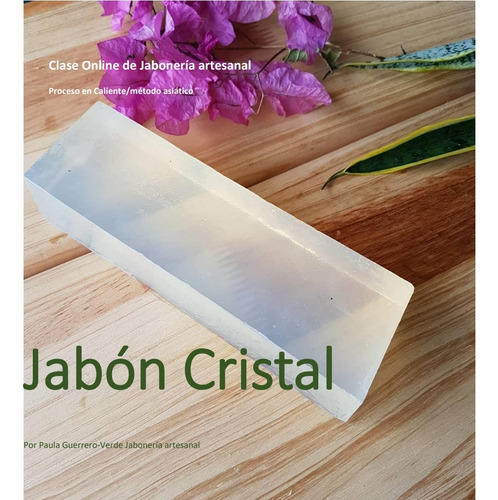 Manual Curso De Jabón Cristal