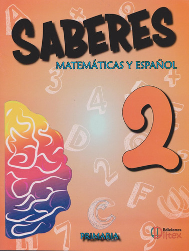 Saberes 2 Matematicas Español Cuaderno De Nivelación Prim