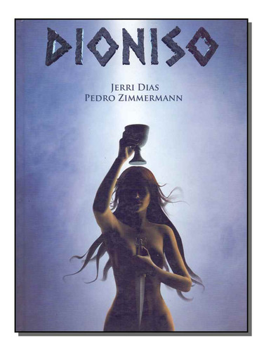 Libro Dionisio De Das Jerri E Zimmermann Pedro Avec Editora