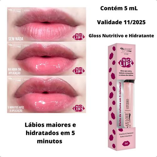 Max Love - Gloss Thick Lips Nude 5ml Cor 208 Cor Rosa Rosa