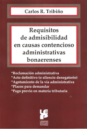 Requisitos De Admisibilidad Contencioso Admini Bsas Platense