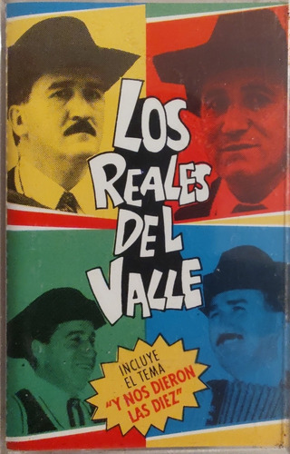 Cassette De Los Reales Del Valle Y Llegaron Las 10 (2072