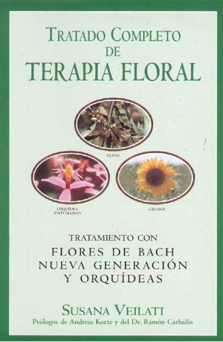 Tratado Completo De Terapia Floral / Veilati (envíos)