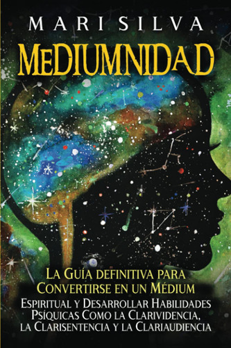 Libro: Mediumnidad - Tapa Blanda, Español, 128 Paginas