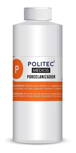 Porcelanizador 115ml Politec Barniz Agua Acabado Brillante