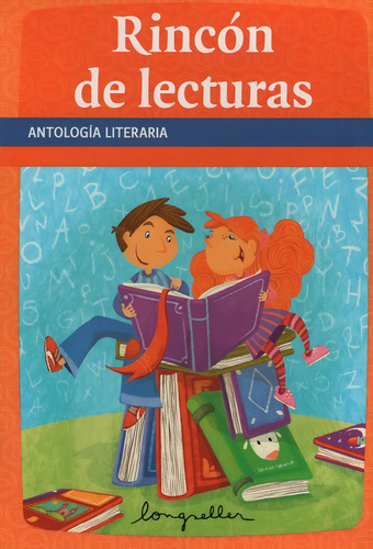 Rincon De Lecturas - Antologia Literaria