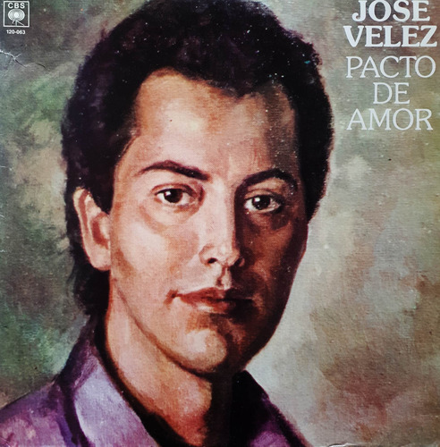 Jose Velez  - Pacto De Amor Lp