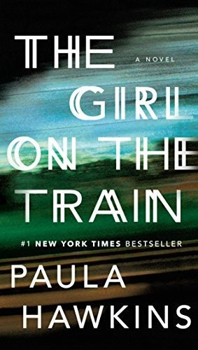 Book : The Girl On The Train A Novel - Hawkins, Paula