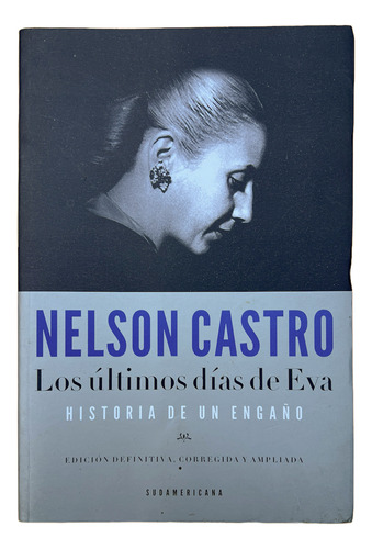 Nelson Castro - Los Ultimos Días De Eva - Sudamericana