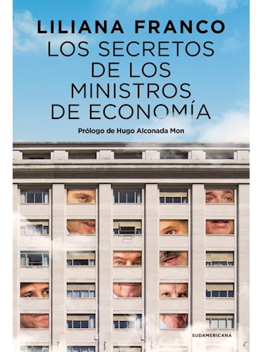 Libro Secretos De Los Ministros De Economia (prologo De Hugo