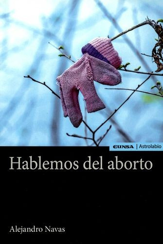 Libro Hablemos Del Aborto