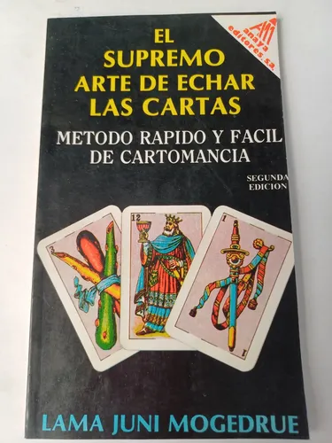 El Supremo Arte De Echar Las Cartas Lama Juni Moged | Meses sin interés