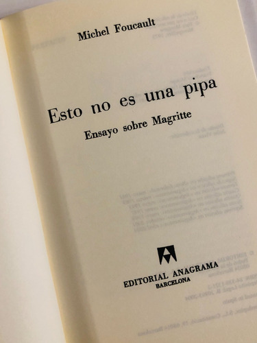 Esto No Es Una Pipa: Ensayo Sobre Magritte De M. Foucault