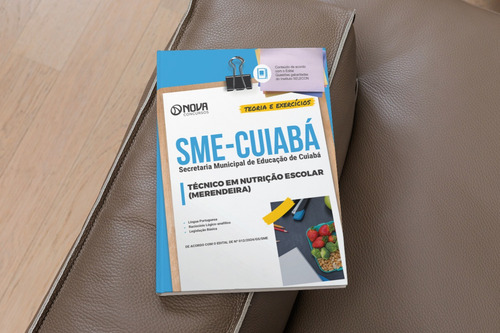 Apostila Sme Cuiabá Mt 2024 - Técnico Em Nutrição Escolar - Merendeira - Editora Nova