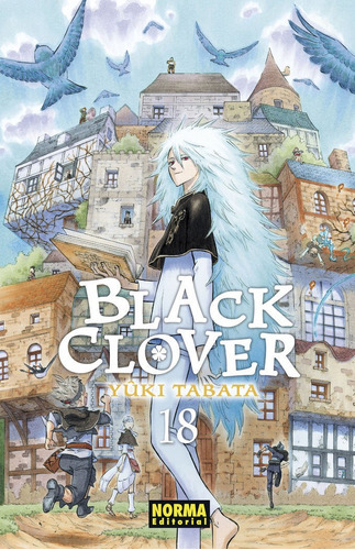 Black Clover 18, de Yuki Tabata. Editorial NORMA EDITORIAL, S.A., tapa blanda en español