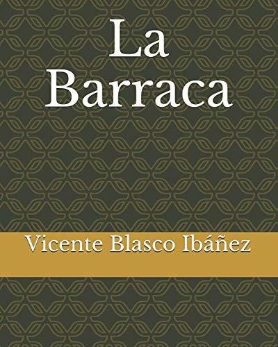 Libro : La Barraca  - Blasco Ibáñez, Vicente _zs