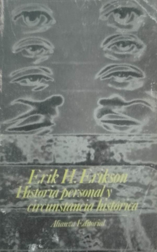 Historia Personal Y Circunstancia Historica Erik H Erikson